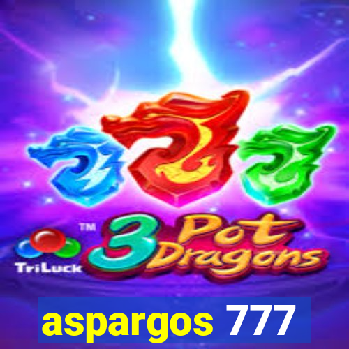 aspargos 777